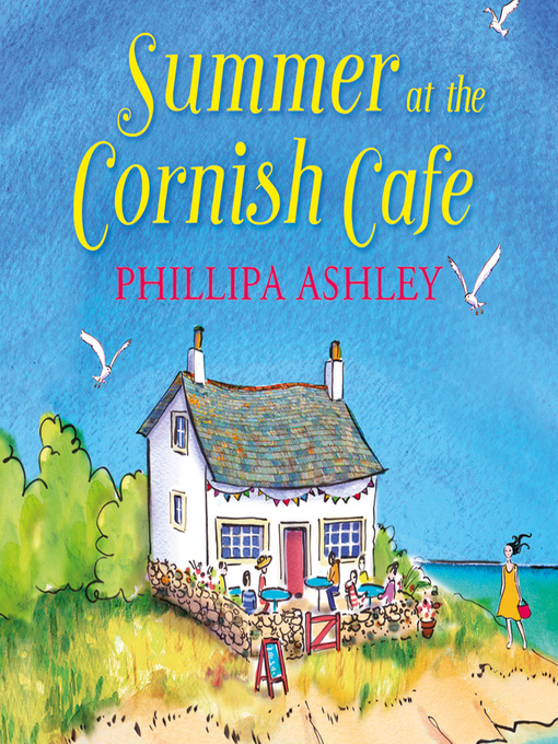 Title details for Summer at the Cornish Café by Phillipa Ashley - Available